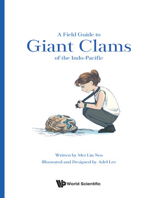 cover image of A Field Guide to Giant Clams of the Indo-pacific